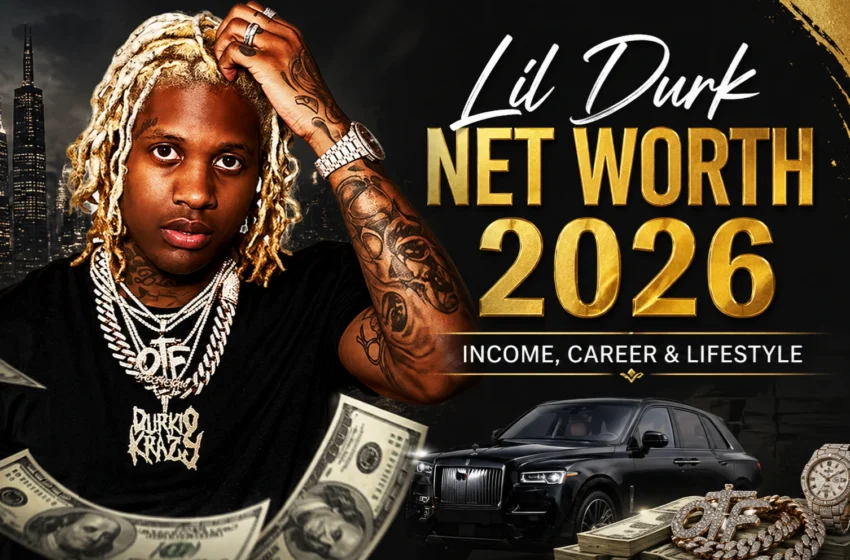 Lil Durk Net Worth 2026 Income, Career & Lifestyle