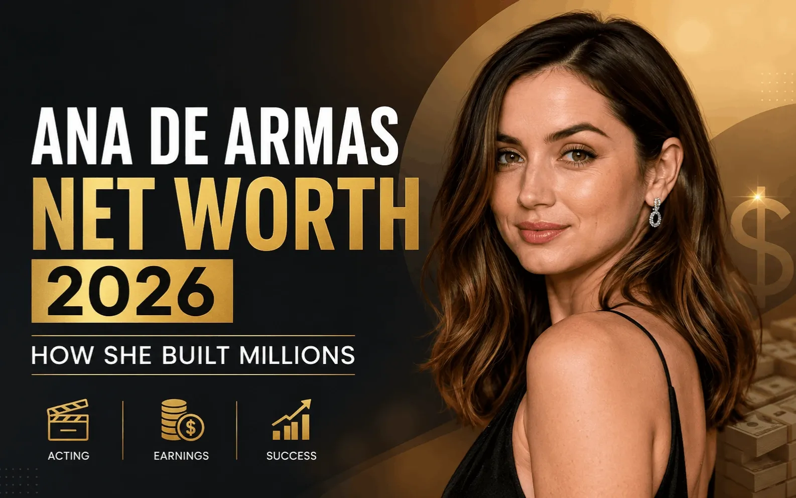 Ana De Armas Net Worth 2026