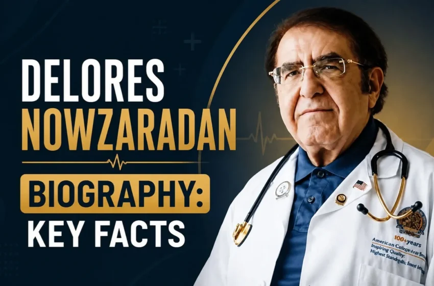 Delores Nowzaradan Biography: Key Facts