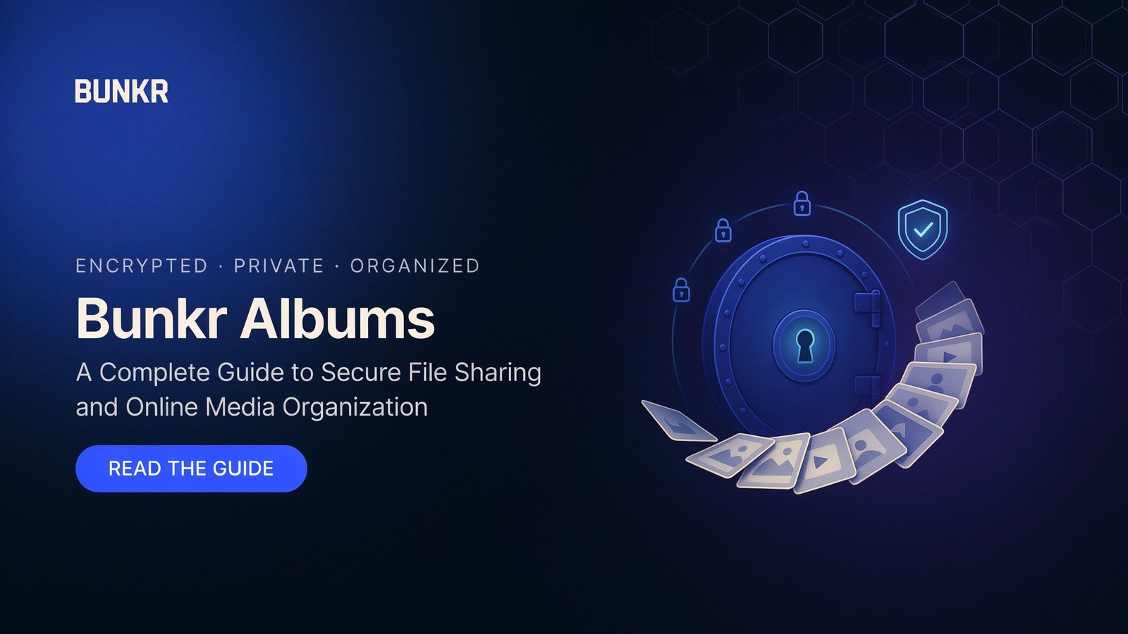 Bunkr Albums: A Complete Guide to Secure File Sharing and Online Media Organization